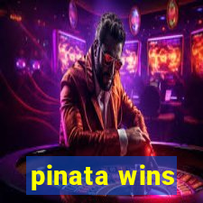 pinata wins